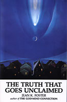 The Truth That Goes Unclaimed book cover